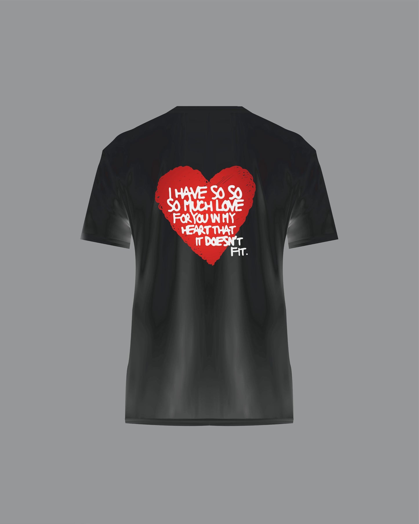 “So Much Love” T-Shirt