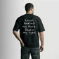 “Loyal Behind my Back” T-Shirt