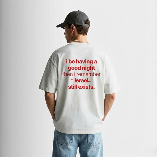 “Isr*el doesn't exist” T-Shirt